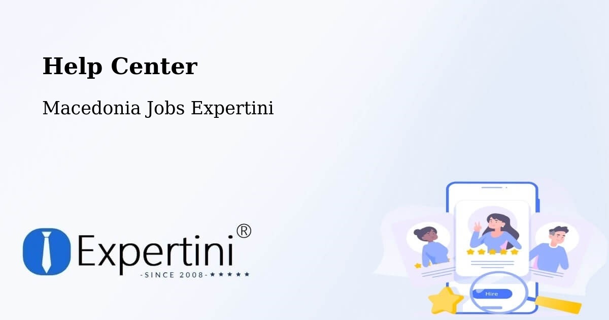 Help Center – Krani - Macedonia Jobs Expertini