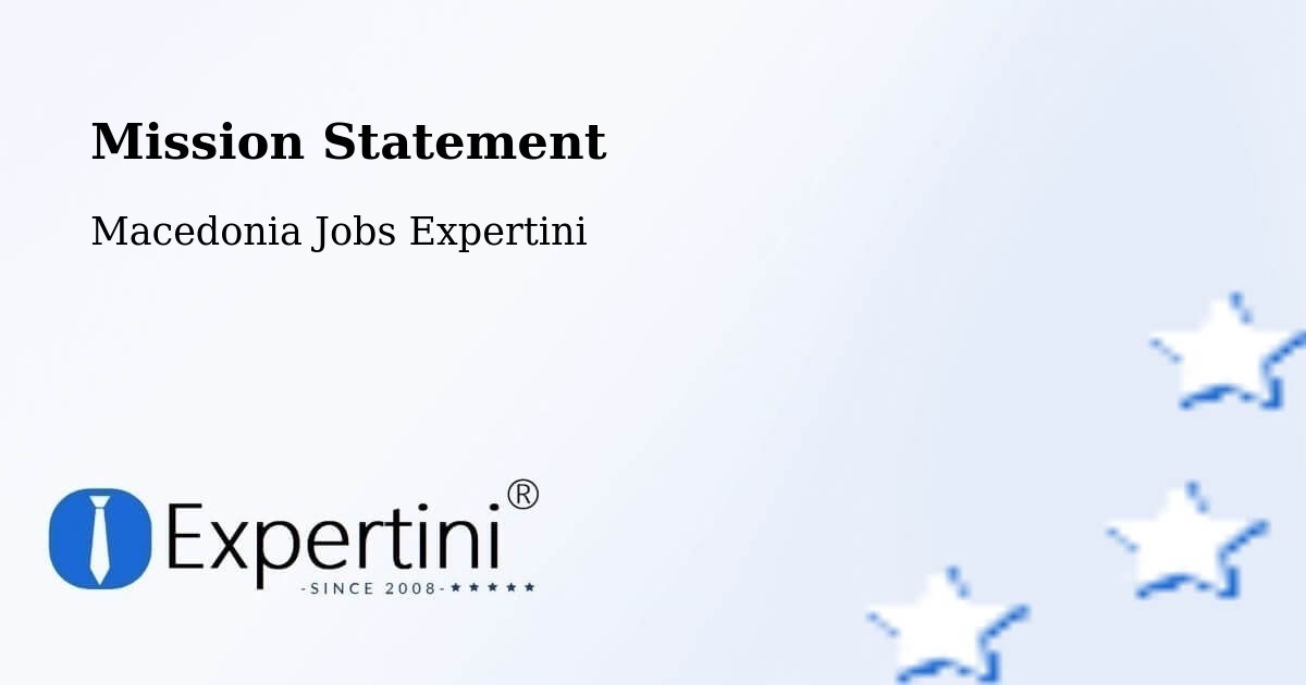Corporate Mission – Krani - Macedonia Jobs Expertini
